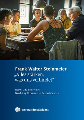 Bundespräsident Frank-Walter Steinmeier - Reden und Interviews: Band 6 (Abb. Titel)